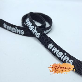 EP Flachkordel "#meins" bedruckt, weiß auf schwarz, 8mm