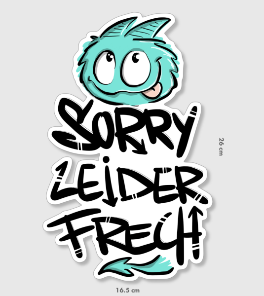 Majawo Wandtattoo "Leider frech"