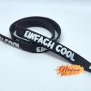 EP Flachkordel "Einfach cool" bedruckt, weiß auf schwarz, 8mm